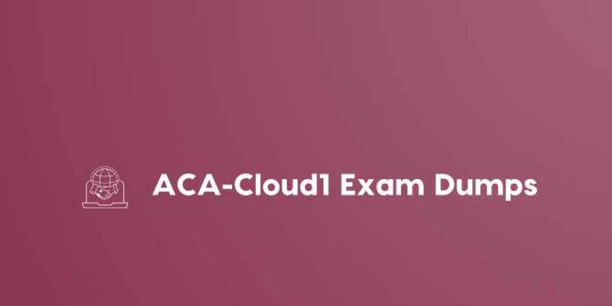 How ACA-Cloud1 Dumps Can Reduce Exam Preparation Stress