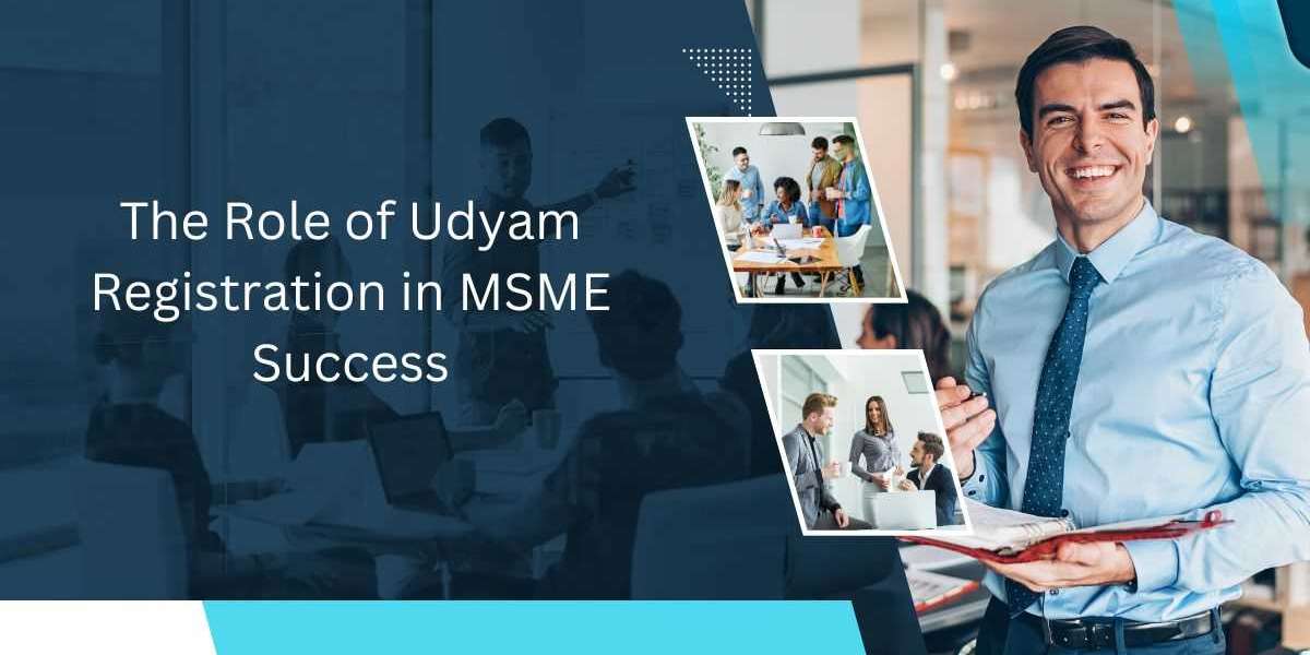 The Role of Udyam Registration in MSME Success